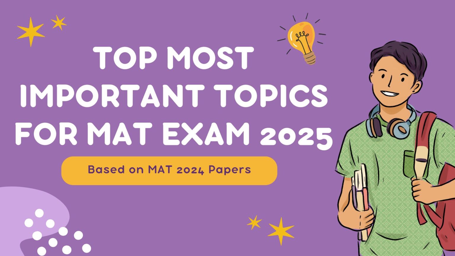 Topic Mat Top Most Important Topics to Ace the MAT Exam in 2025-26